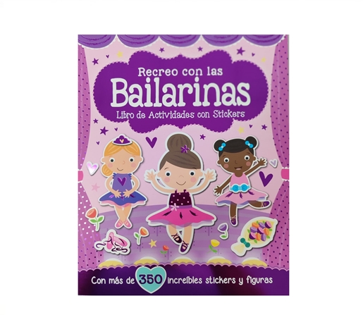 LIBRO DE ACTIVIDADES RECREO CON LAS BAILARINAS + STICKER